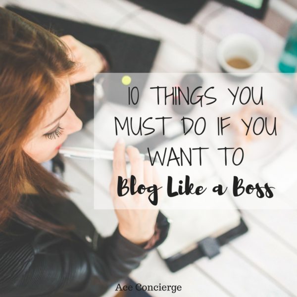 Ace Concierge Guest Post - Blog like a boss