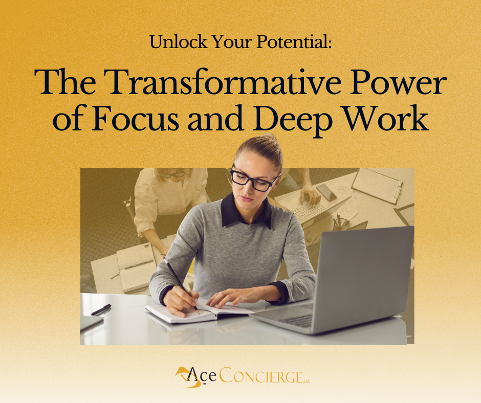 Ace Concierge Focus and Deep Work