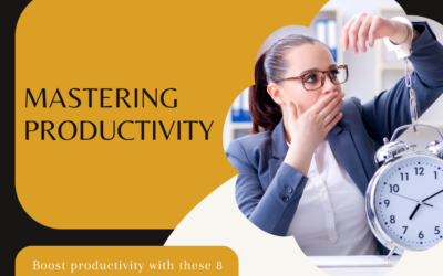 Mastering Productivity: Practical Strategies, Tips, and Techniques