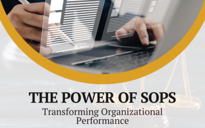 The Power of SOPs: Transforming Organizational Performance