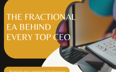 The Fractional EA Behind Every High-Performing CEO