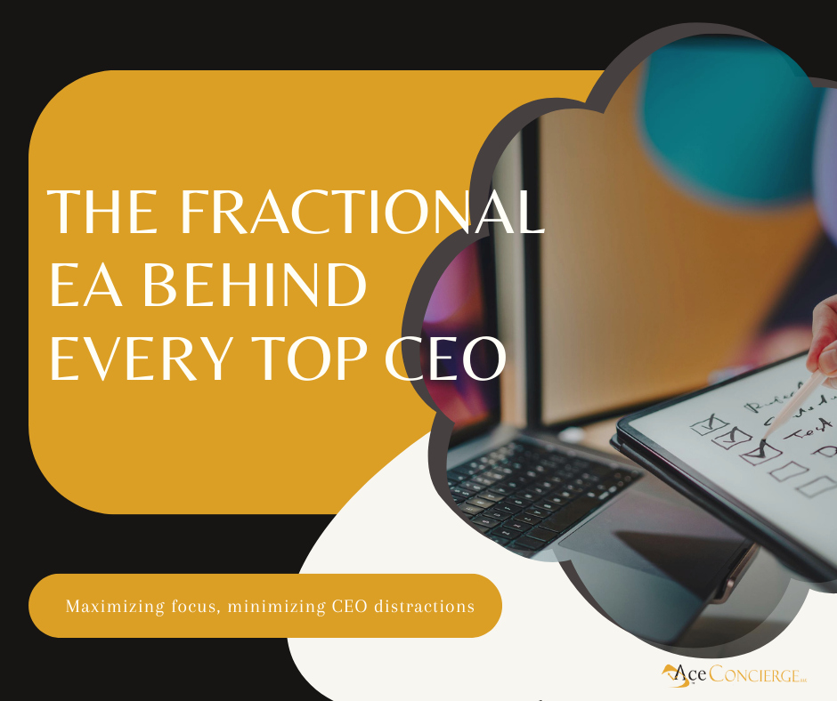 The Fractional EA Behind Every Top CEO